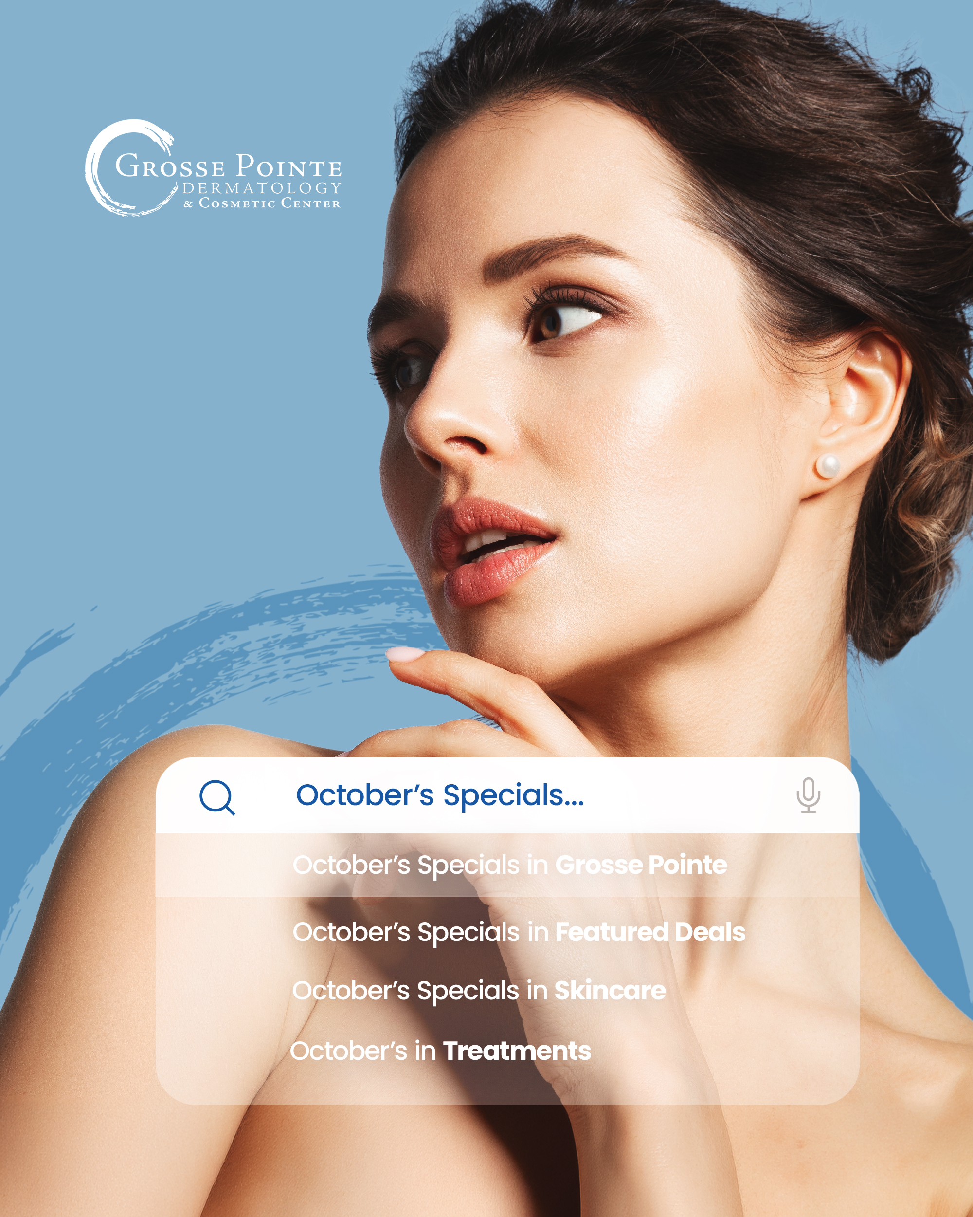 October specials at Grosse Pointe Dermatology: featured deals, skincare, and treatments.