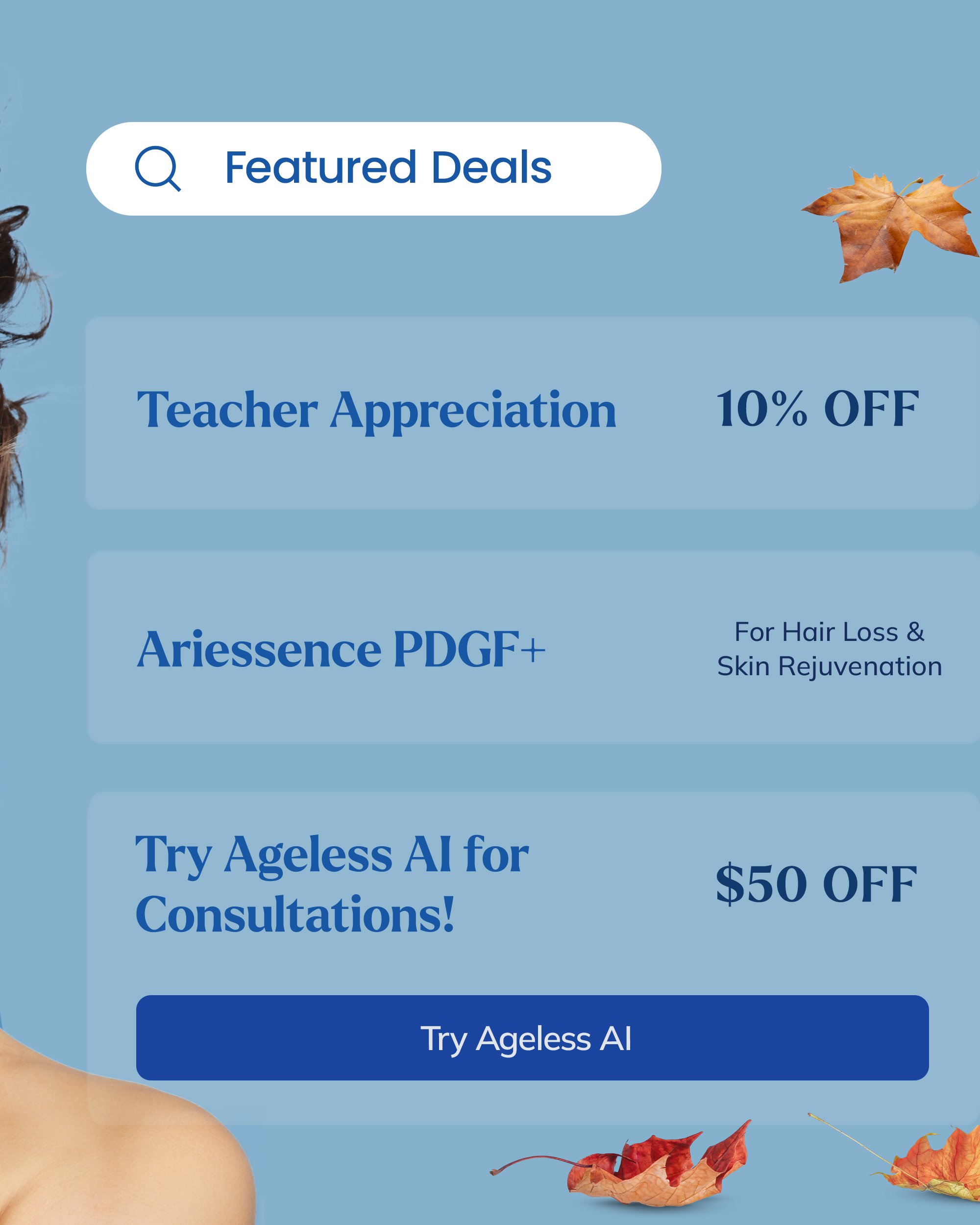 October featured deals: Teacher Appreciation 10% off, Ariessence PDGF+ for hair loss and skin rejuvenation, and $50 off with Ageless AI consultations.