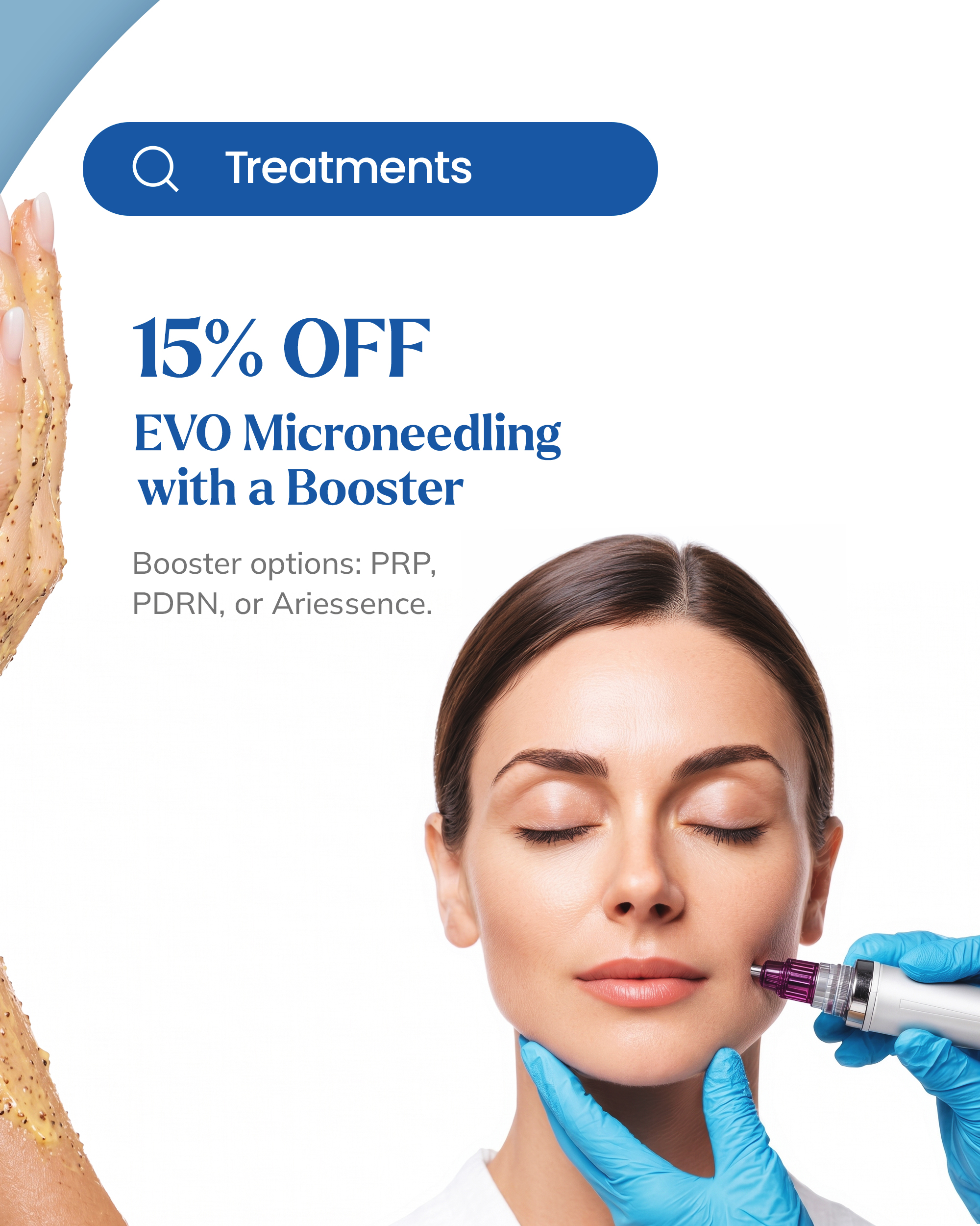 October treatment special: 15% off EVO Microneedling with a booster of PRP, PDRN, or Ariessence.
