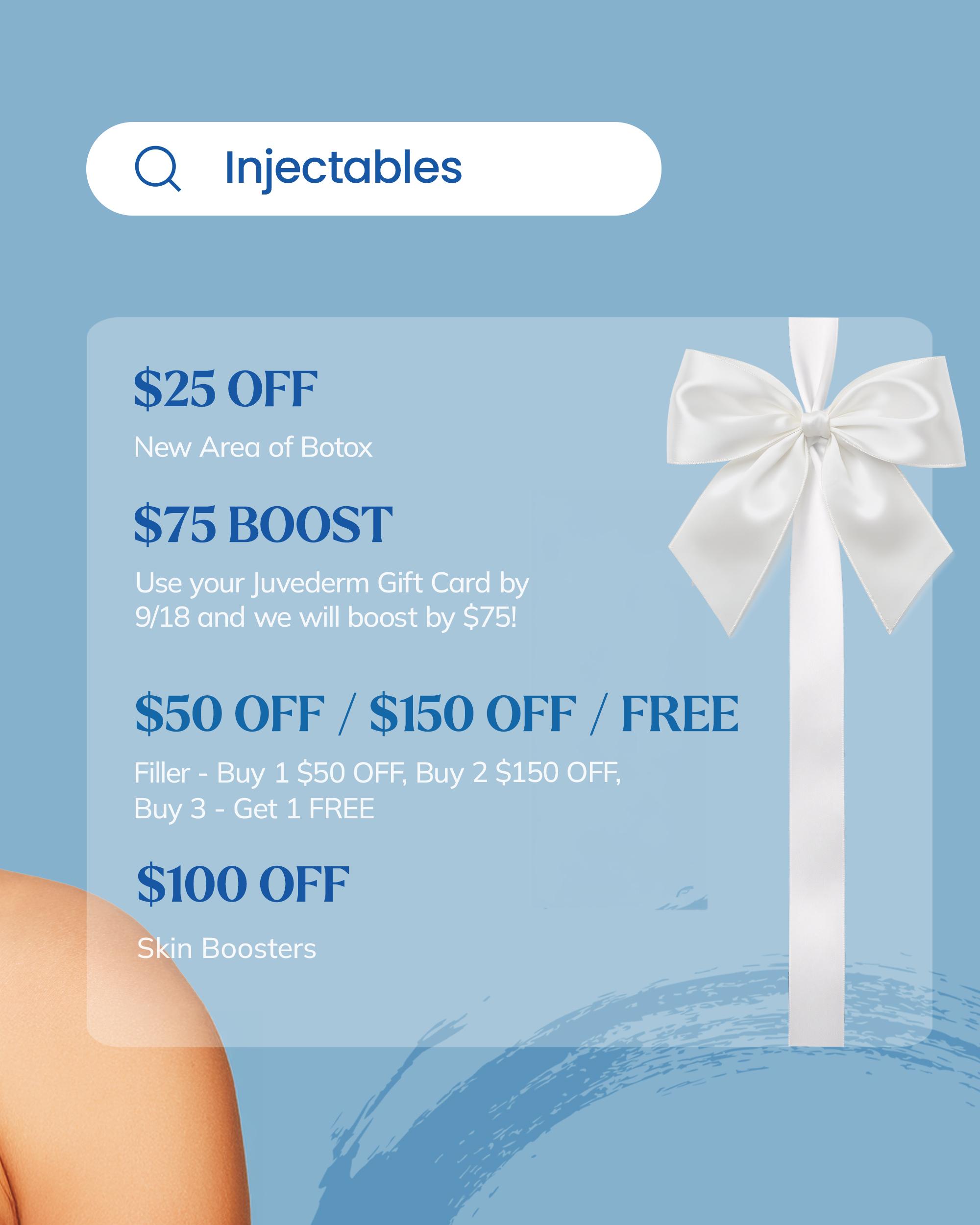 September injectables specials: Botox, Juvederm gift card boost, filler savings, and skin boosters.