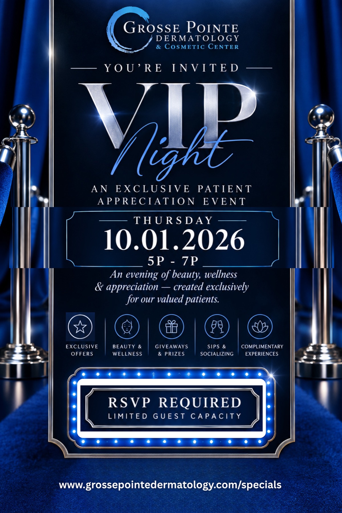 You're invited to VIP Night at Grosse Pointe Dermatology, Thursday October 1, 2026 from 5 to 7 PM. RSVP required, limited guest capacity.